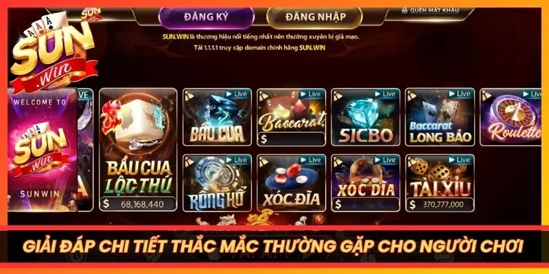 Giải đáp chi tiết các thắc mắc thường gặp cho người chơi mới tại Sunwin