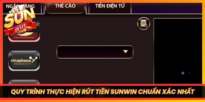 Quy trình thực hiện rút tiền SUNWIN chuẩn xác nhất